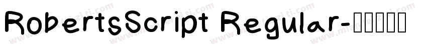 RobertsScript Regular字体转换